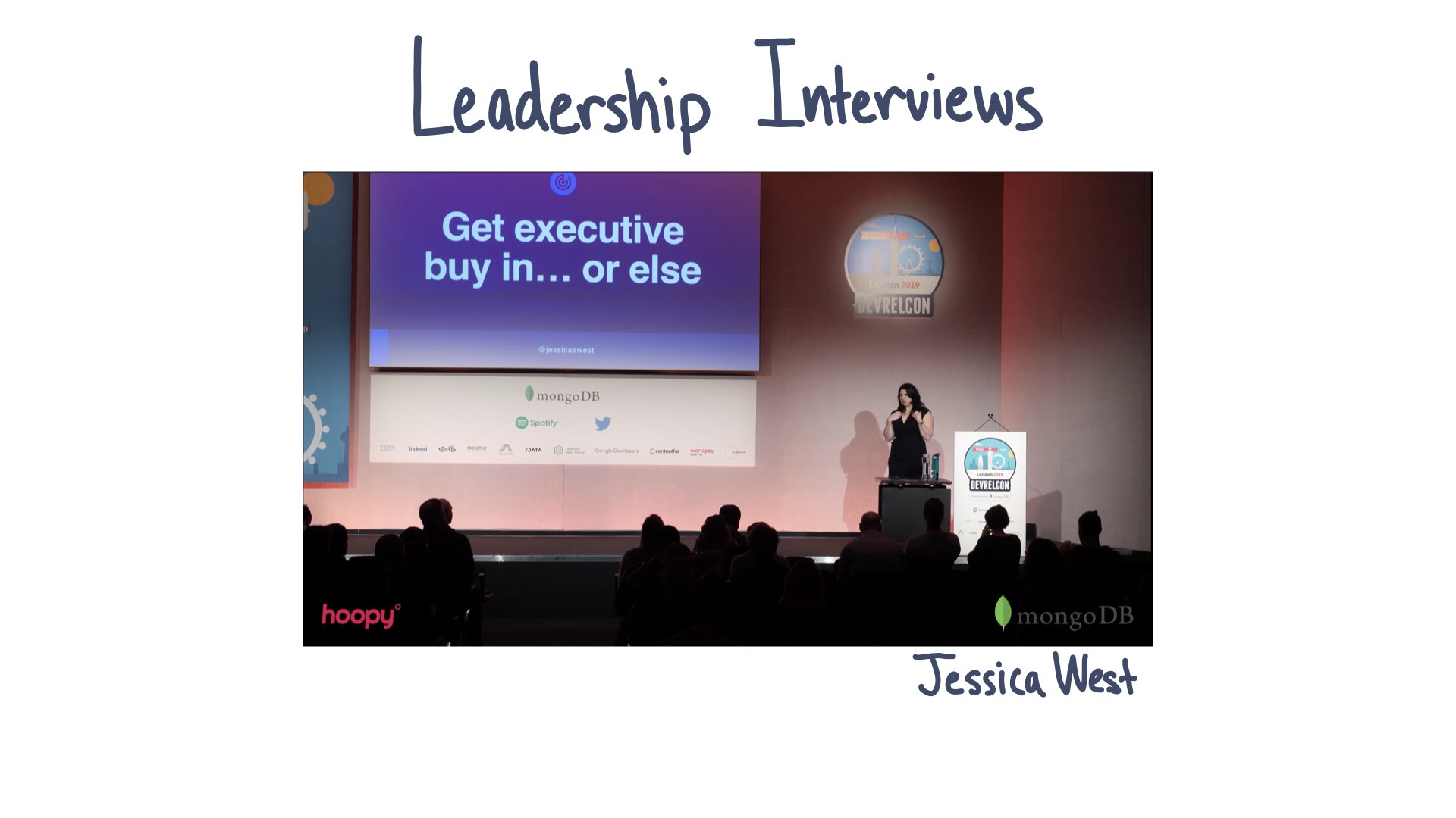 Leadership Interviews, image from talk by Jessica West